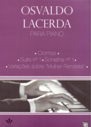 OSVALDO LACERDA PARA PIANO - CROMOS E OUTRAS PEAS