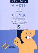 A ARTE DE OUVIR - VOL. 2