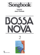 SONGBOOK BOSSA NOVA - VOL. 2 - EB
