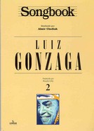 SONGBOOK LUIZ GONZAGA - VOL. 2