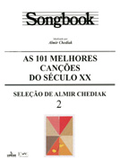 SONGBOOK AS 101 MELHORES CANÇÕES DO SÉCULO XX - VOL. 2 - EB