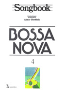 SONGBOOK BOSSA NOVA - VOL. 4