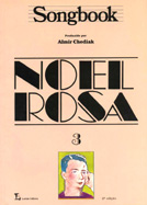 SONGBOOK NOEL ROSA - VOL. 3